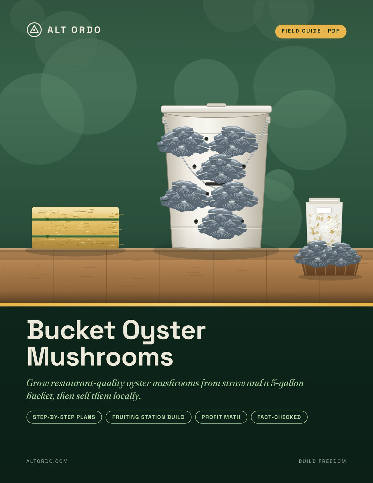 Bucket Oyster Mushrooms Guide (PDF): Grow & Sell Oyster Mushrooms From Straw