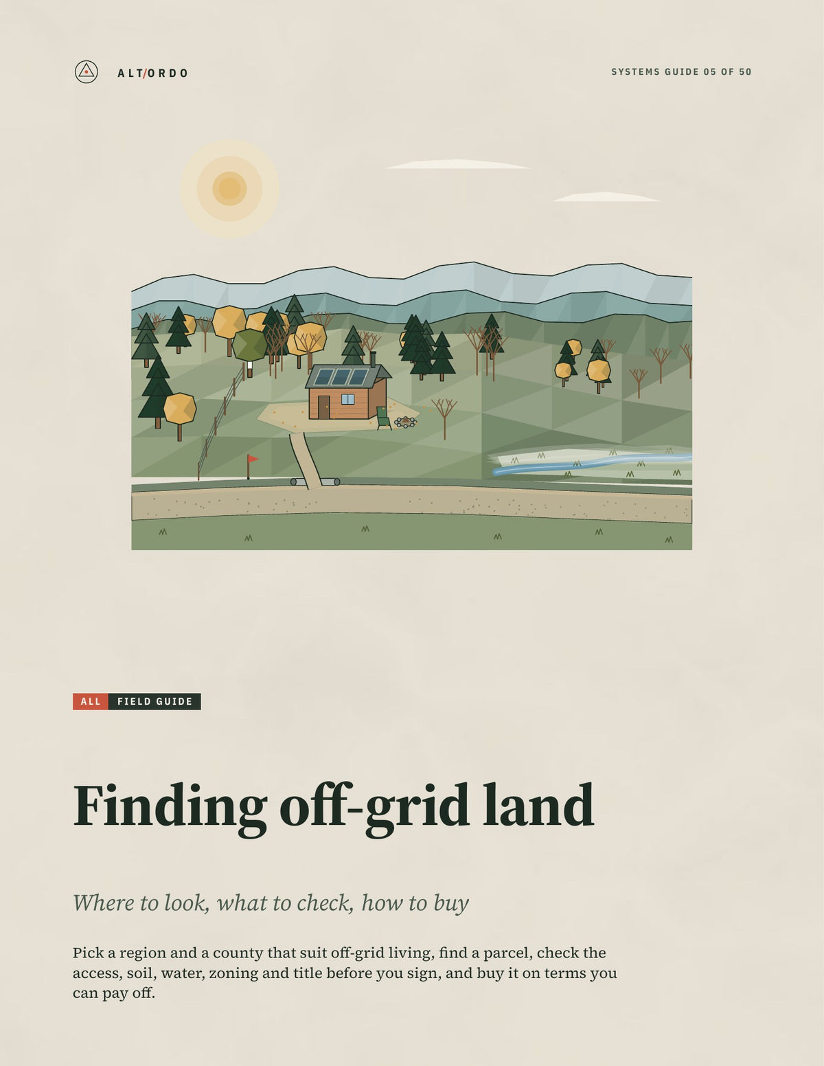 Finding off-grid land: Where to look, what to check, how to buy · Alt Ordo Systems Guide: cover